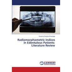 (英文圖書) Radiomorphometric Indices in Edentulous Patients: Literature Review 平裝版, LAP Lambert Academic Publis..., 英文