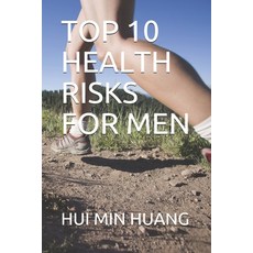 Top 10 Health Risks for Men 平裝版, Independently Published, 英文