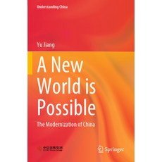(英文圖書) A New World Is Possible: The Modernization of China 平裝版, Springer, 英文