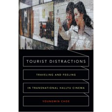 (英文圖書) Tourist Distractions: Traveling and Feeling in Transnational Hallyu Cinema 平裝版, Duke University Press, 英文