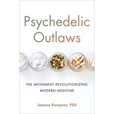 (英文圖書) Psychedelic Outlaws: The Movement Revolutionizing Modern Medicine 精裝版, Hachette Books, 英文