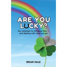 (英文圖書) Are You Lucky? Our Attempts to Influence Fate -- and Dealing with What We Get 平裝版, Book Domain LLC., 英文