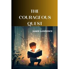 (英文圖書)The Courageous Quest 平裝版, Independently Published, 英文