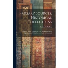 (英文圖書) Primary Sources Historical Collections: Oriental Carpets Runners and Rugs and Some Jacquard... 精裝版, Legare Street Press, 英文