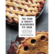 (英文圖書) The Four & Twenty Blackbirds Pie Book: Uncommon Recipes from the Celebrated Bro... 精裝版, Balance, 英文