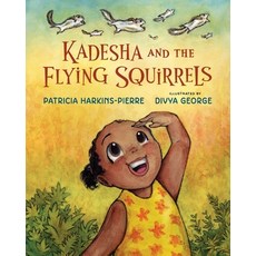 (英文圖書)Kadesha and the Flying Squirrels 平裝版, Bibliokid Publishing, 英文