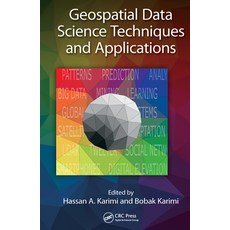 (英文圖書) Geospatial Data Science Techniques and Applications 平裝版, CRC Press, 英文