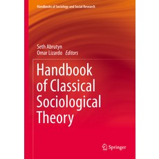 (英文圖書) Handbook of Classical Sociological Theory 平裝版, Springer, 英文