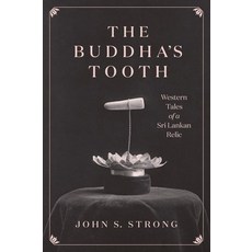 (英文圖書) The Buddha's Tooth: Western Tales of a Sri Lankan Relic 精裝版, University of Chicago Press, 英文