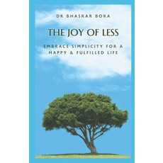 (英文圖書) The Joy of Less: Embrace Simplicity for a Happy & Fulfilled Life 平裝版, Independently Published, 英文