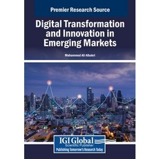 (英文圖書) Digital Transformation and Innovation in Emerging Markets 平裝版, IGI Global, 英文
