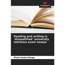 (英文圖書) Reading and writing in 'disqualified' university entrance exam essays 平裝版, Our Knowledge Publishing, 英文