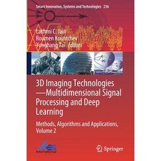 (英文圖書) 3D Imaging Technologies-Multidimensional Signal Processing and Deep Learning: Methods Algori... 平裝版, Springer, 英文