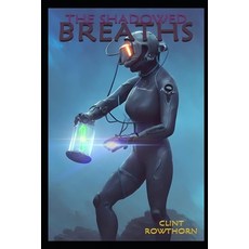 (英文圖書) The Shadowed Breaths 平裝版, Independently Published, 英文