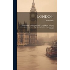 (英文圖書) London: Illustrated By Eighteen Bird's-eye Views Of The Principal Streets. Also By A Map Show... 精裝版, Legare Street Press, 英文
