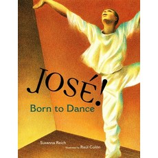 (英文圖書)Jose! Born to Dance: The Story of Jose Limon 精裝版, Simon & Schuster/Paula Wise..., 英文