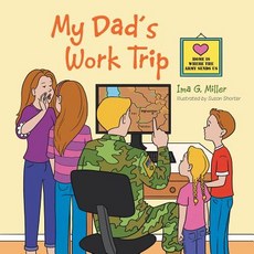 (英文圖書)My Dad's Work Trip 平裝版, Authorhouse, 英文