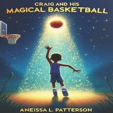 (英文圖書)Craig and His Magical Basketball 平裝版, Independently Published, 英文