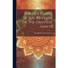 (英文圖書) The Holy Lives of the Azhvars or the Dravida Saints 精裝版, Legare Street Press, 英文