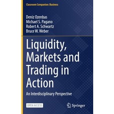 (英文圖書) Liquidity Markets and Trading in Action: An Interdisciplinary Perspective 精裝版, Springer, 英文