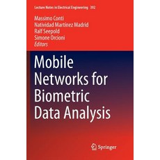 Mobile Networks for Biometric Data Analysis 平裝版, Springer, 英文