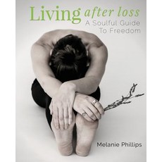 (英文圖書) Living After Loss: A Soulful Guide to Freedom 平裝版, Be the Light, 英文