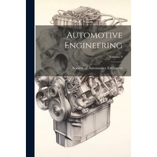 (英文圖書) Automotive Engineering; Volume 9 平裝版, Legare Street Press, 英文