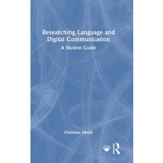 (英文圖書) Researching Language and Digital Communication: A Student Guide 精裝版, Routledge, 英文