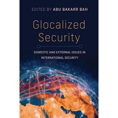 (英文圖書) Glocalized Security: Domestic and External Issues in International Security 精裝版, Indiana University Press, 英文