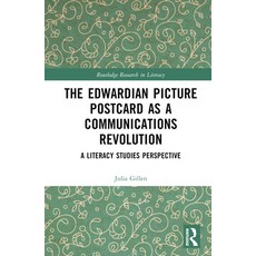 (英文圖書) The Edwardian Picture Postcard as a Communications Revolution: A Literacy Studies Perspective 精裝版, Routledge, 英文