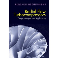 (英文圖書) Radial Flow Turbocompressors: Design Analysis and Applications 精裝版, Cambridge University Press, 英文