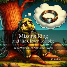 (英文圖書)The Missing Ring and the Clever Tortoise: Why Women do not grow Beards 平裝版, Tales of the Animal World, 英文