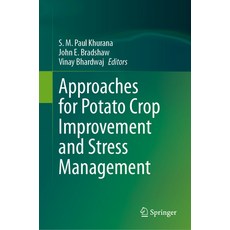 (英文圖書) Approaches for Potato Crop Improvement and Stress Management 精裝版, Springer, 英文