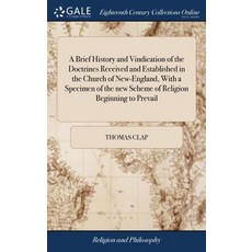 (英文圖書) A Brief History and Vindication of the Doctrines Received and Established in the Church of Ne... 精裝版, Gale Ecco, Print Editions, 英文