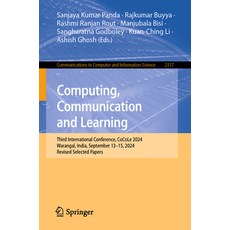 (英文圖書) Computing Communication and Learning: Third International Conference Cocole 2... 平裝版, Springer, 英文