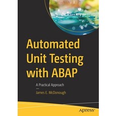 Automated Unit Testing with ABAP: A Practical Approach 平裝版, Apress, 英語
