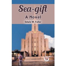 (英文圖書) Sea-gift A Novel 平裝版, Double 9 Books, 英文