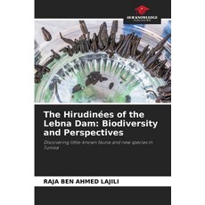 (英文書) The Hirudinées of the Lebna Dam： Biodiversity and Perspectives 平裝版, Our Knowledge Publishing, 英文