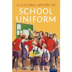 (英文圖書) A Cultural History of School Uniform 平裝版, University of Exeter Press, 英文