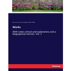 (英文圖書) Works: With notes critical and explanatory and a biographical memoir. Vol. 1 平裝版, Hansebooks, 英文