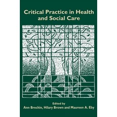 (英文圖書) Critical Practice in Health and Social Care 精裝版, Sage Publications Ltd, 英文