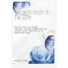 (英文圖書) The Men's Guide to Dating: Practical Advice for Building Confidence Mastering... 平裝版, Independently Published, 英文