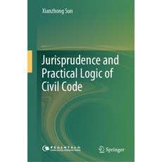 (英文圖書) Jurisprudence and Practical Logic of Civil Code 精裝版, Springer, 英文