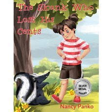 (英文圖書)The Skunk Who Lost His Cents 精裝版, Torchflame Books, 英文