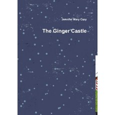 (英文圖書)The Ginger Castle 精裝版, Lulu.com, 英文