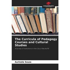 (英文圖書) The Curricula of Pedagogy Courses and Cultural Studies 平裝版, Our Knowledge Publishing, 英文