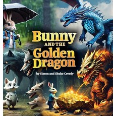 (英文圖書)Bunny and the Golden Dragon: by Shoko and Simon Creedy 精裝版, 英文
