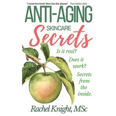 Anti-Aging Skincare Secrets 平裝版, Independently Published, 英文