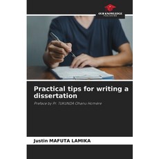 (英文圖書) Practical tips for writing a dissertation 平裝版, Our Knowledge Publishing, 英文