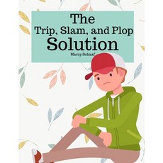 (英文圖書)The Trip Slam and Plop Solution 平裝版, Children, 英文